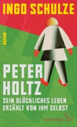 Bucheinband zu »Peter Holtz« von Ingo Schulze