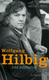 Hilbig-Biographie von Michael Opitz