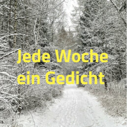 Jede Woche ein Gedicht