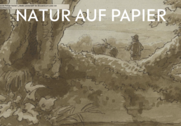 Ausstellung »Natur auf Papier« im Goethe- und Schiller-Archiv in Weimar @ Goethe- und Schiller-Archiv