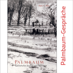 Palmbaum-Lesung und Gespräch mit Gunnar Decker & Jens-F. Dwars im Romantikerhaus Jena @ Romantikerhaus Jena